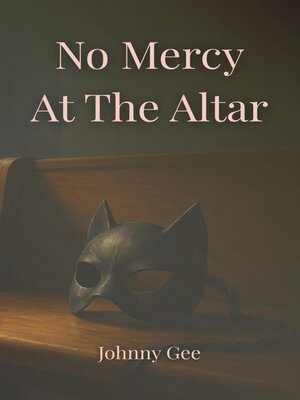 cover image of No Mercy at the Altar